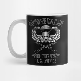 Airborne Infantry- All The Way Mug